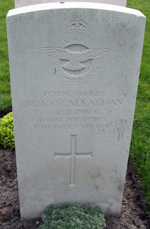 F/O Michael Arthur O'Callaghan<br /><br /><br />died on active duty - February 15th, 1945
